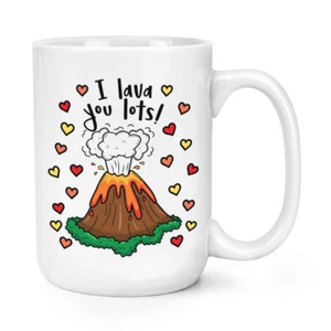 I Lava You Lots 15oz Large Mug Cup - Funny Valentines Day Love Girlfriend - Picture 1 of 1