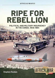 Afrika @ Krieg: Reif für Rebellion: Aufstand und verdeckter Krieg im Kongo, 1960- - Bild 1 von 1