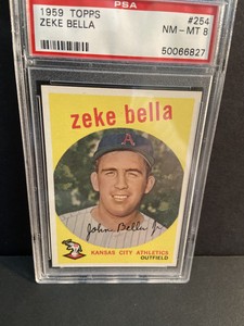 1959 topps baseball Psa8 Zeke Bella Psa8)