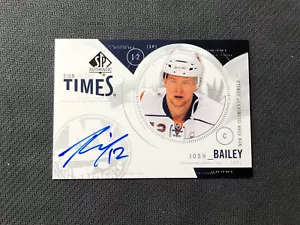2009-10 SP AUTHENTIC JOSH BAILEY SIGN OF THE TIMES AUTOGRAPH AUTO #ST-JB - Picture 1 of 2