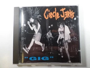The Circle Jerks " GIG " live CD 1992 Relativity Records Punk - Picture 1 of 6