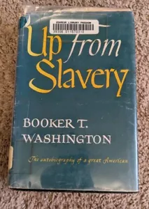 Up from Slavery Booker T Washington US Army Library Copy - Picture 1 of 10