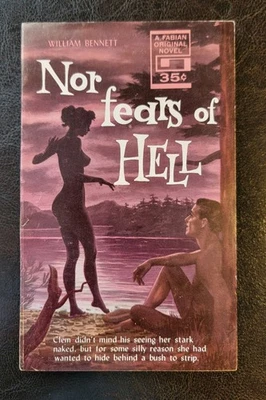 Nor Fears Of Hell William Bennett Fabian Z-126 PBO 1959 Vintage Pulp Sleaze GGA - Image 1 of 4