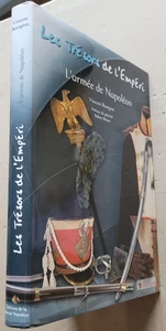 Les Trésors de l'Empéri: L'armée de Napoléon La collection Raoul et Jean BRUNON - Imagen 1 de 9