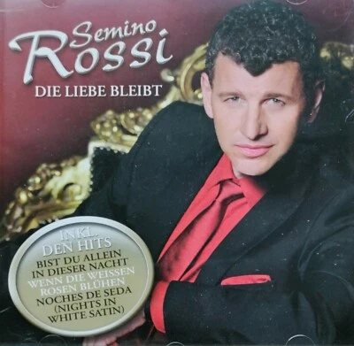 Semino Rossi: Die Liebe Bleibt [2009] | CD NEU - Bild 1 von 2
