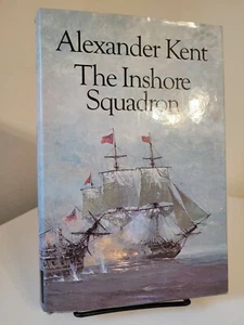 Beautiful Alexander Kent THE INSHORE SQUADRON Bolitho 1979 HB/DJ True 1st Book - Picture 1 of 4