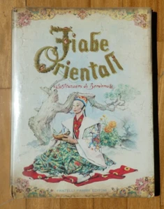 FIABE ORIENTALI CON SOVRACCOPERTA-FABBRI ED-1955-1° EDIZIONE 1955-ILL.BENVENUTI - Foto 1 di 8