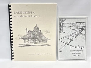 Lake Odessa Michigan A Centennial History And Crossings 25 Years Railroad Ionia - Picture 1 of 17