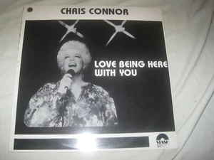 CHRIS CONNOR Love Being Here With You (1984) LP Stash Jazz Bucky Pizzarelli - Imagen 1 de 3