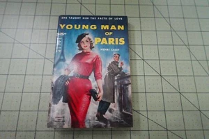 YOUNG MAN OF PARIS  1956  HENRI CALET   SHE SHOWED HIM THE FACTS OF HOT DEEP SEX - Picture 1 of 3