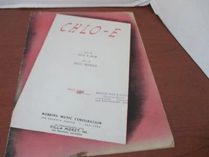 Partituras vintage de 1927 "CHLO-E" ~ Neil Moret ~ Gus Kahn - Imagen 1 de 1