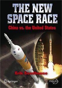 Nowy wyścig kosmiczny: Chiny vs. USA (oprawa miękka lub softback)