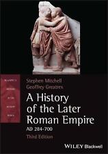 A History of the Later Roman Empire, AD 284-700 by Stephen Mitchell Paperback Bo