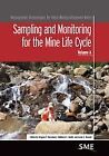 Sampling and Monitoring for the Mine Life Cycle Ma