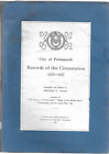 City Of Portsmouth: Records Of The Corporation 1835-1927 By Gates (1928 Pb)