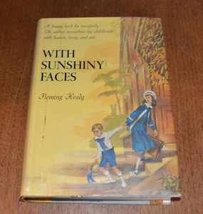 1963 WITH SUNSHINY FACES by Fleming Healy Hardcover 1st ED. w/ Dust Jacket - Imagen 1 de 14