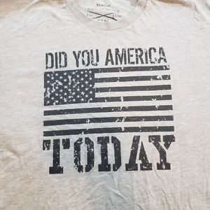 Grunt Style Men's XL Gray Short Sleeve T-Shirt Did You America Today Military - Foto 1 di 7
