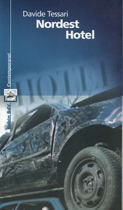 YA 01 NORDEST HOTEL - Romanzo di Davide Tessari - Ed. Robin 2004 - Foto 1 di 1