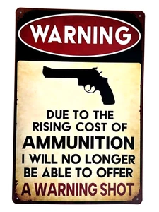 Warning Shot Aluminum/Metal yard sign / New / Free Shipping - Picture 1 of 1