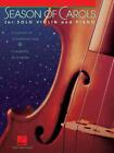 Season of Carols: Easy Solo Violin and Piano (English) Paperback Book