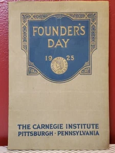 1925 The Carnegie Institute Founder's Day Pittsburgh Pennsylvania Book - Picture 1 of 15