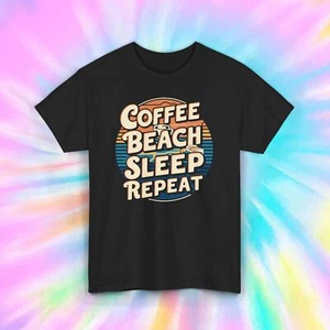 Coffee Beach Sleep Repeat Shirt | Vacation Beach Life Graphic Tee S-5XL - Picture 1 of 10