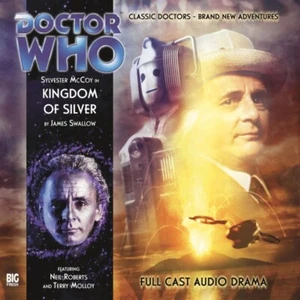 DOCTOR WHO KINGDOM OF SILVER Big Finish CD Sylvester McCoy #112 NEW AND SEALED - Picture 1 of 1
