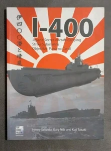 I-400 Japan's Secret Aircraft Carrying Strike Submarine Objective Panama Canal - Picture 1 of 4