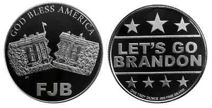 Let's Go Brandon FJB America 1 Oz .999 Silver Joe Byden - Picture 1 of 3