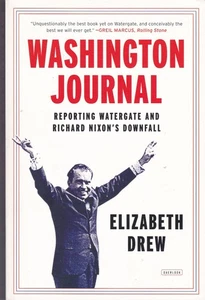 Washington Journal: Reporting Watergate and Richard Nixon's Downfall (Paperback) - Picture 1 of 2