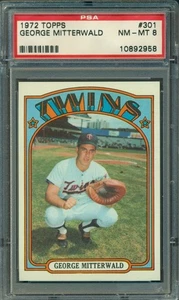 1972 TOPPS GEORGE MITTERWALD #301 PSA 8 - Bild 1 von 2