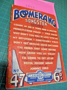 Music memorabilia  BOOMERANG SONGSTER NO 47  J Albert & Son 1942 sc AUSTRALIAN - Picture 1 of 3
