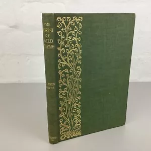 Alfred Noyes The Forest of Wild Thyme 1905 1st Edition Antique Book - Blackwood - Foto 1 di 9