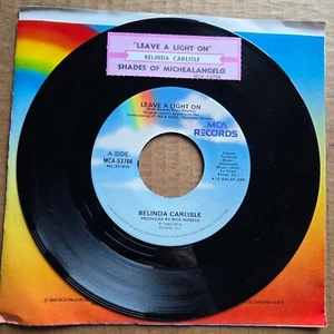 BELINDA CARLISLE Leave A Light On 45 7" Record Vinyl Records - Picture 1 of 2