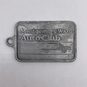 Vintage Montgomery Ward Automobile Car Club Member Metal Keychain - Picture 1 of 4