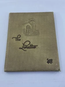 Loretto Female Academy 1948 Yearbook THE LORETTO El Paso Texas - Imagen 1 de 20