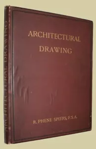 SPIERS, R. Phene. Architectural Drawing. 1892. - Picture 1 of 5
