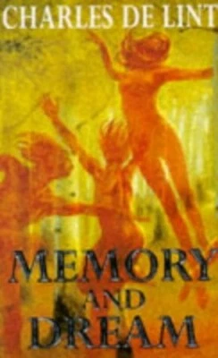 Memory And Dreams by De Lint, Charles Paperback Book The Fast Free Shipping Foto 1 de 2