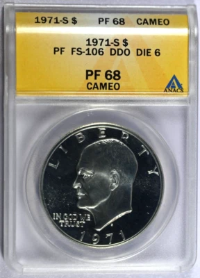 1971-S ANACS PF68CAMEO PF FS-106 DDO Die 6 Silver Eisenhower Dollar - Image 1 of 3