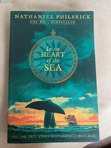 Nathaniel Philbrick In The Heart of The Sea Book - Picture 1 of 9