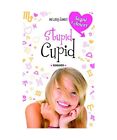 Stupid Cupid, Melody James