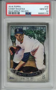2016 TOPPS MLB DEBUTTO ARGENTO #18 SANDY KOUFAX BROOKLYN DODGERS PSA 10 LOW POP 2 - Foto 1 di 2