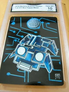 BOX TOPPER METAL 2018 MST3K  # 6 RUN OF 311  GRADED 10 L@@@K - Picture 1 of 2