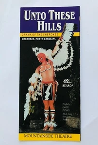 Unto These Hills Drama Of The Cherokee Theatre Brochure Rare Vintage (P27) - Picture 1 of 2