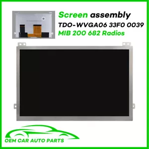 Reparación Pantalla Táctil LCD 6.5" Para VW Skoda MIB STD2 684 682 TDO-WVGA0633F00039 - Imagen 1 de 11