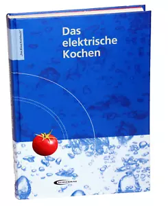 Elisabeth Meyer-Haagen - DAS ELEKTRISCHE KOCHEN - Bild 1 von 1