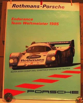 ORIG. PÓSTER DE FÁBRICA PORSCHE "ROTHMANS-PORSCHE ENDURANCE TEAM CAMPEÓN DEL MUNDO 1985" Foto 1 de 4