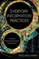 Reijo Savolainen Everyday Information Practices (Paperback)