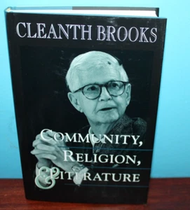 Community, Religion and Literature by Cleanth Brooks (1995, Hardcover) - Foto 1 di 1