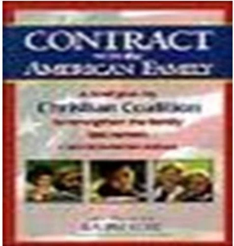 CONTRACT WITH THE AMERICAN FAMILY By Christian Coalition & Ralph Reed **Mint** - Image 1 of 1